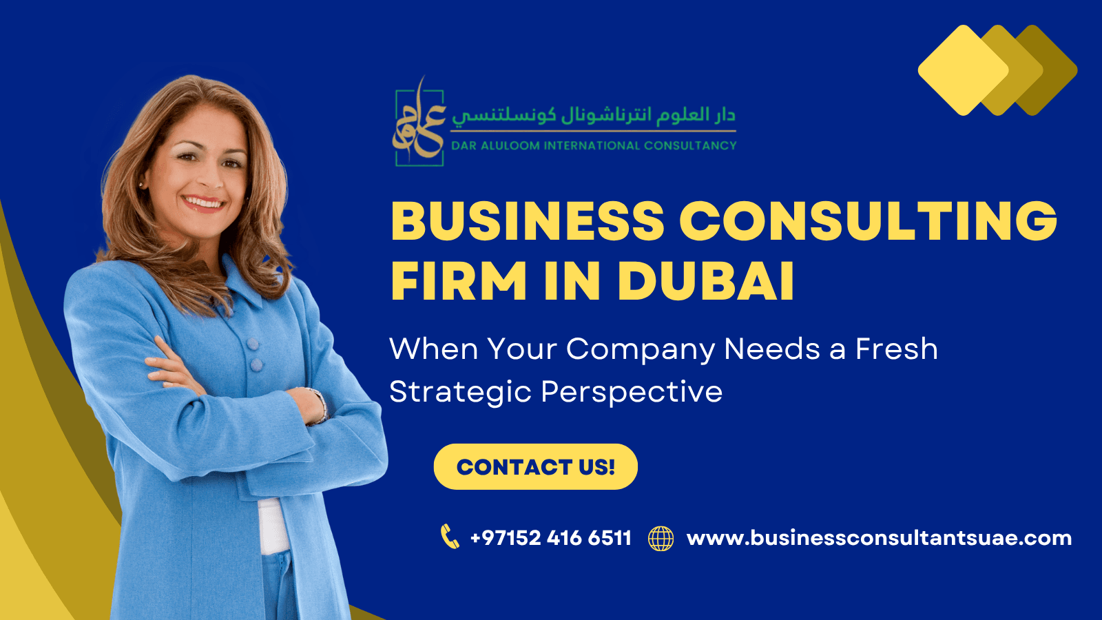 Business Consulting Firm in Dubai: When Your Company Needs a Fresh Strategic Perspective
