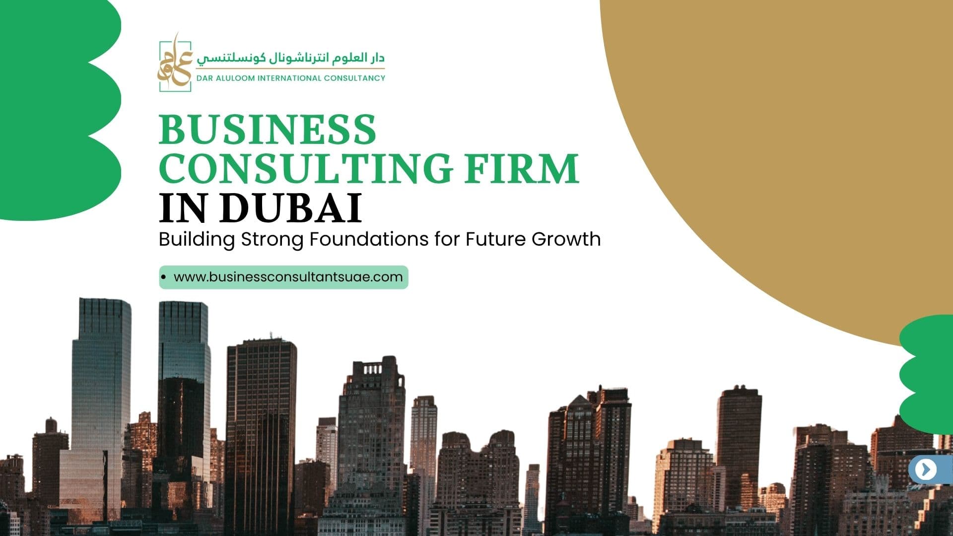 Business Consulting Firm in Dubai: Building Strong Foundations for Future Growth
