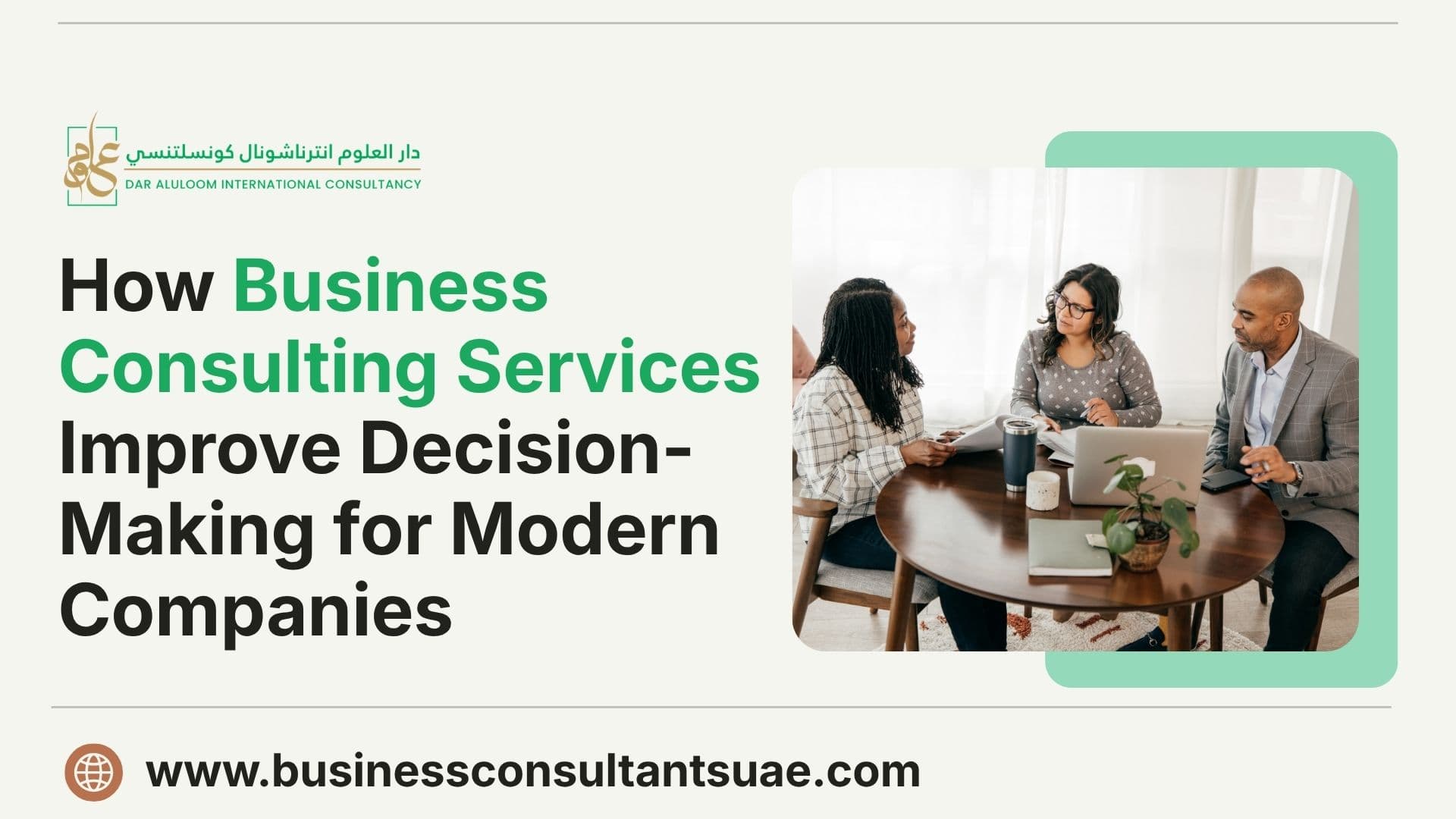 How Business Consulting Services Improve Decision-Making for Modern Companies