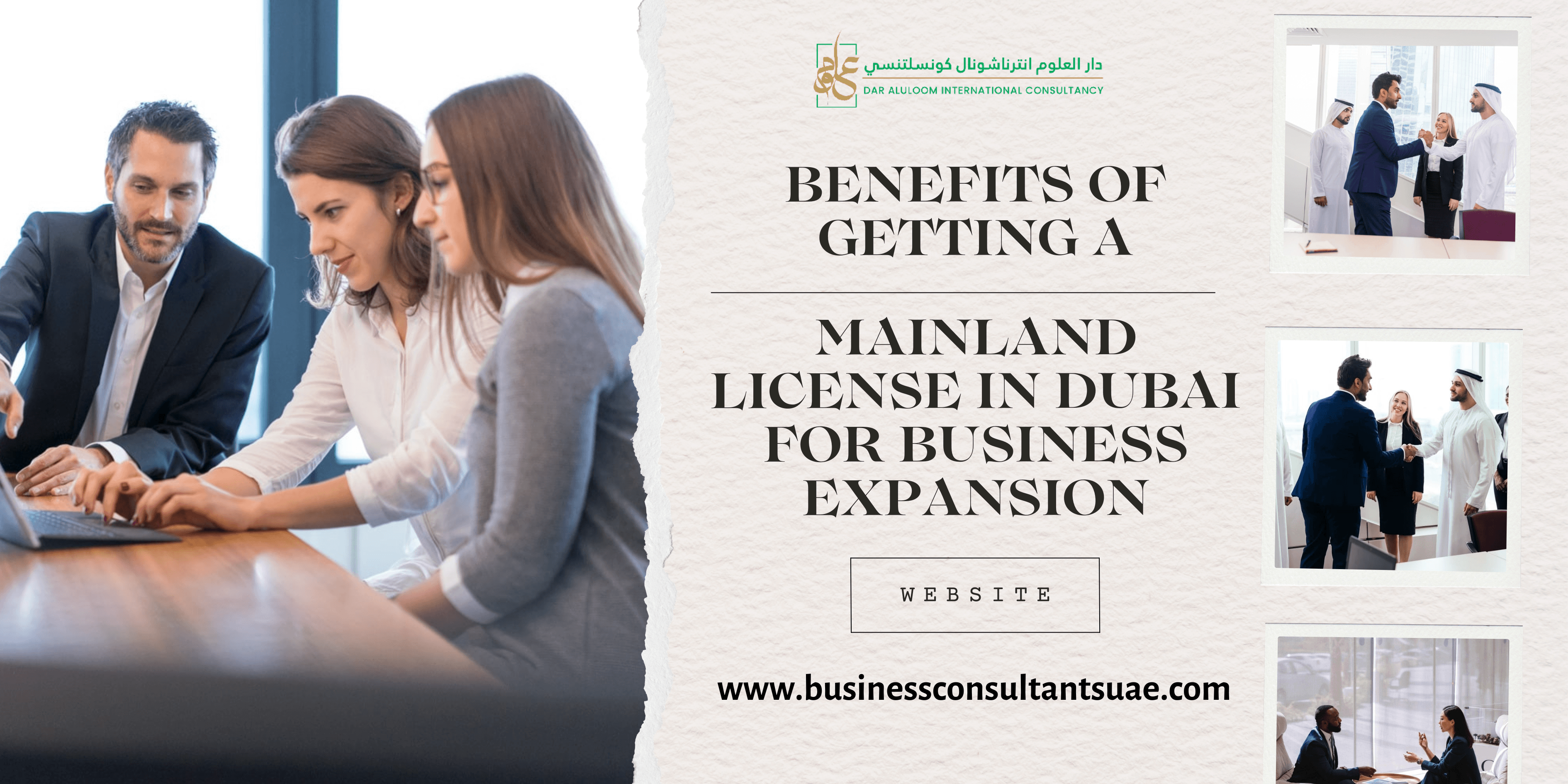 Benefits of Getting a Mainland License in Dubai for Business Expansion